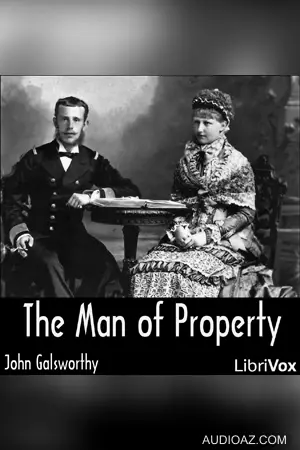 Man of Property (Forsyte Saga Vol. 1)