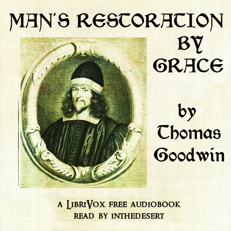 Man's Restoration by Grace