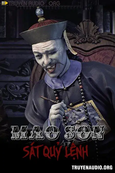 Mao Sơn Sát Quỷ Lệnh
