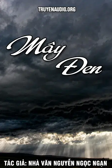 Mây Đen - Nguyễn Ngọc Ngạn