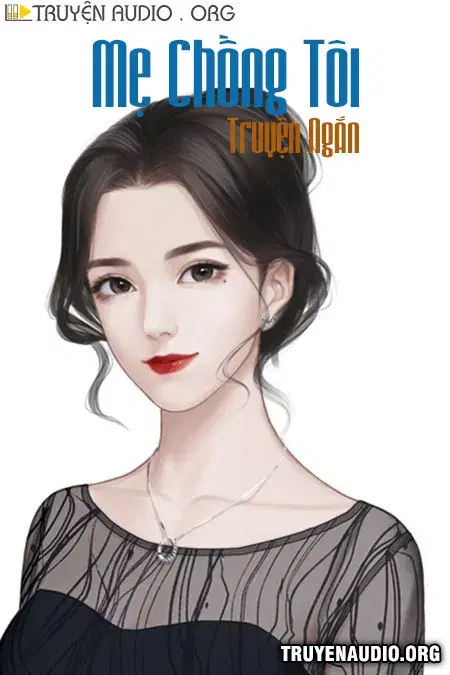 Mẹ Chồng Tôi