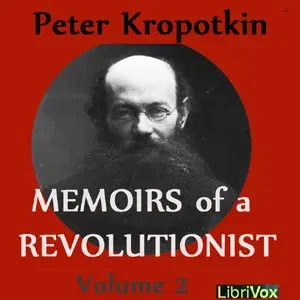 Memoirs of a Revolutionist, Vol. 2