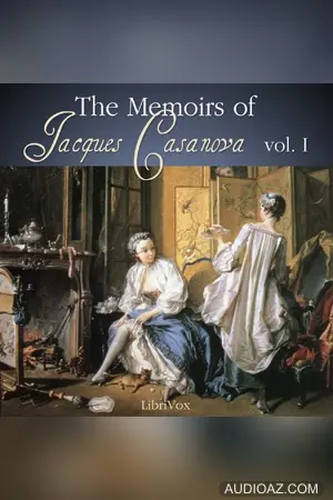 Memoirs of Jacques Casanova Vol. 1