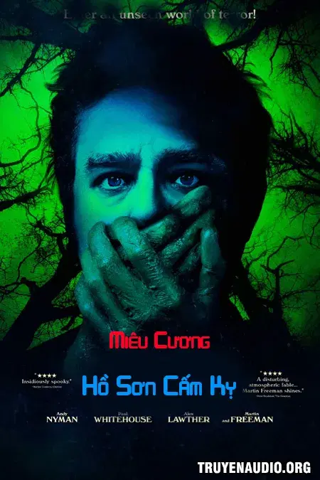 Miêu Cương Hồ Sơn Cấm Kỵ - Truyện Ma Kinh Dị