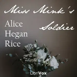 Miss Mink's Soldier and Other Stories