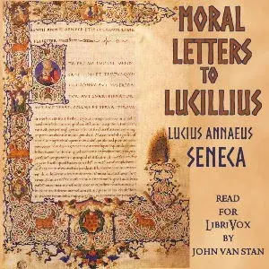 Moral letters to Lucilius (Epistulae morales ad Lucilium)