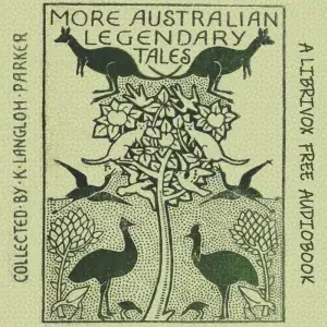 More Australian Legendary Tales