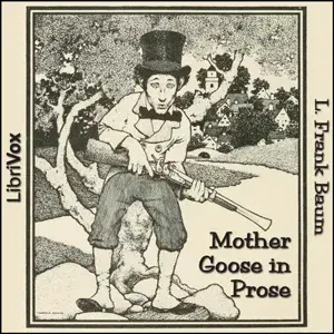 Mother Goose in Prose (Version 2)