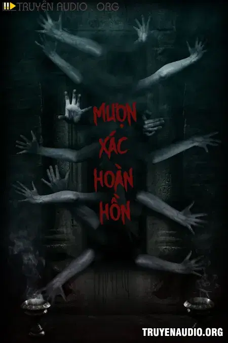 Mượn Xác Hoàn Hồn