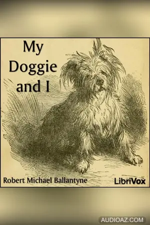 My Doggie and I