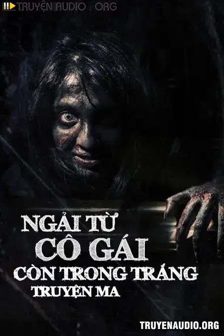 Ngải Từ Cô Gái Còn Trong Trắng