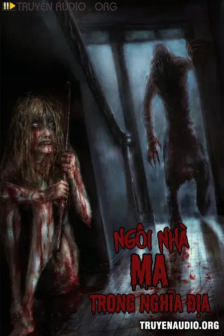 Ngôi Nhà Ma Trong Nghĩa Địa
