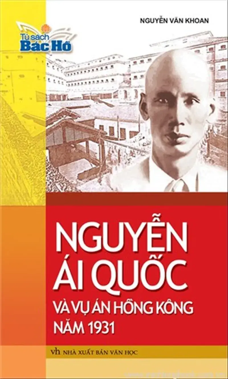 Nguyễn Ái Quốc và vụ án Hồng Kông năm 1931