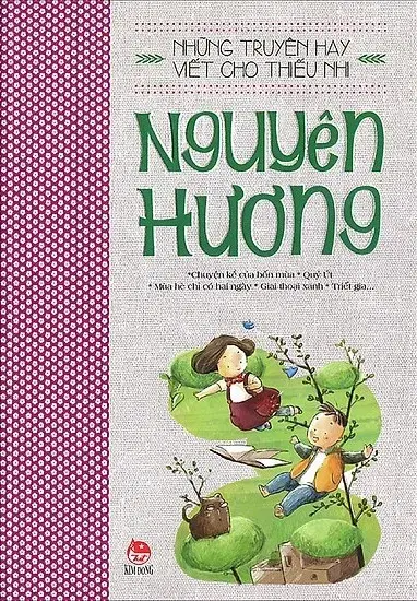 Những truyện hay viết cho thiếu nhi -  Nguyên Hương