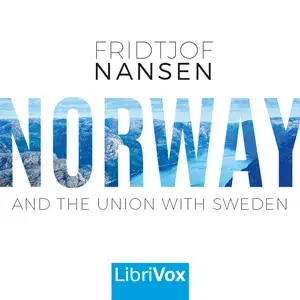 Norway and the Union with Sweden