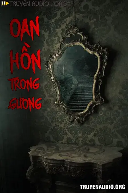 Oan Hồn Trong Gương