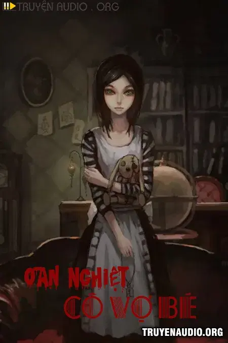 Oan Nghiệt Cô Vợ Bé