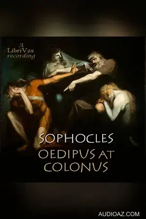 Oedipus at Colonus (Storr Translation)