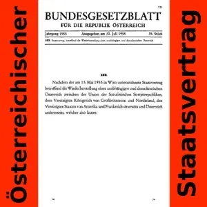 Staatsvertrag betreffend die Wiederherstellung eines unabhängigen und demokratischen Österreich