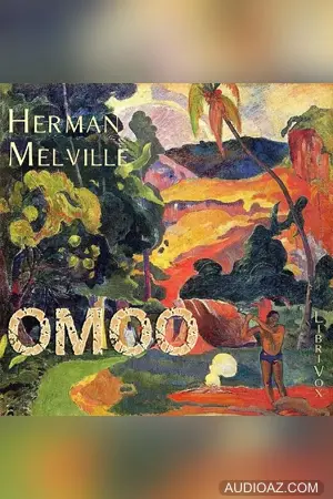 Omoo: A Narrative of Adventures in the South Seas
