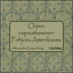 Orjien vapauttaminen Pohjois-Amerikassa