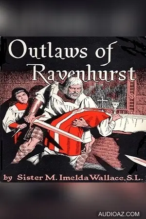 Outlaws of Ravenhurst