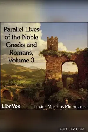 Parallel Lives of the Noble Greeks and Romans Vol. 3