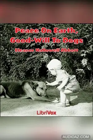 Peace On Earth, Good-Will to Dogs