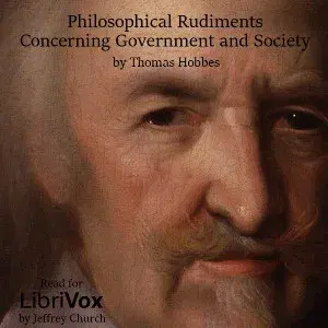 Philosophical Rudiments Concerning Government and Society