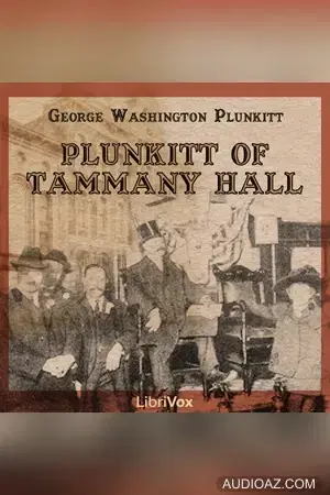 Plunkitt of Tammany Hall