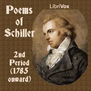 Poems of Schiller - 2nd Period