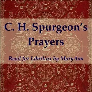 C. H. Spurgeon's Prayers
