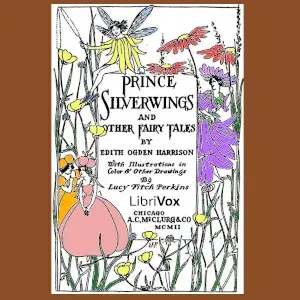 Prince Silverwings and Other Fairy Tales