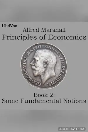 Principles of Economics, Book 2: Some Fundamental Notions