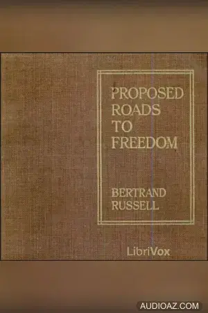 Proposed Roads to Freedom