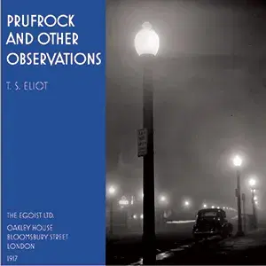 Prufrock and Other Observations