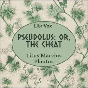 Pseudolus: or, The Cheat