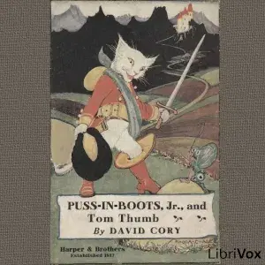 Puss in Boots, Jr. and Tom Thumb