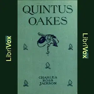 Quintus Oakes: A Detective Story