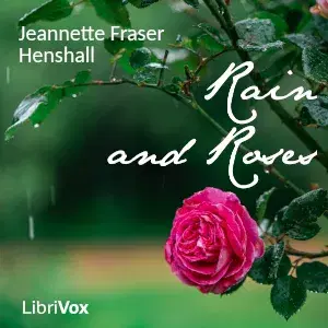 Rain and Roses