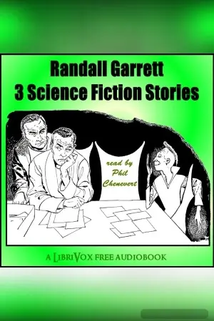 Randall Garrett: 3 Science Fiction stories