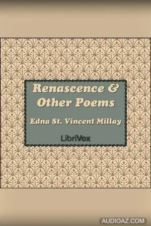 Renascence and Other Poems
