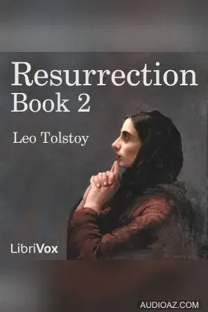 Resurrection, Book 2