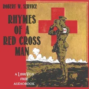 Rhymes of a Red Cross Man