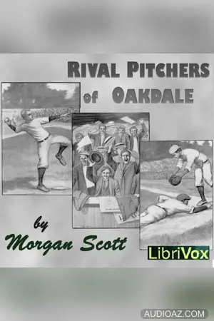 Rival Pitchers of Oakdale