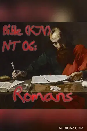 Bible (KJV) NT 06: Romans (Version 2)