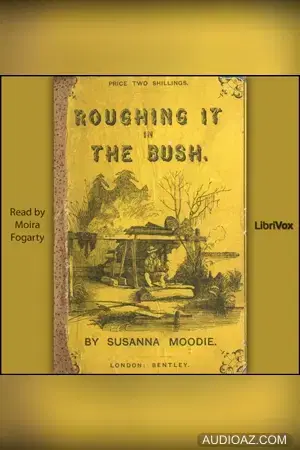 Roughing It in the Bush