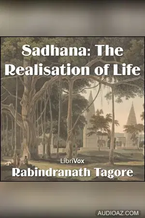 Sadhana, The Realisation of Life, version 2