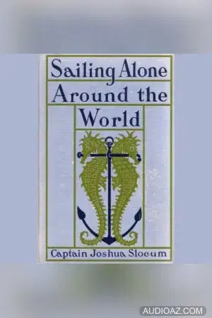 Sailing Alone Around The World