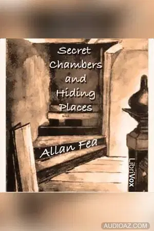 Secret Chambers and Hiding Places